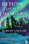 Saxton, Robert - Return of the Manitous