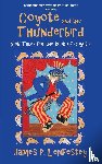 Lenfestey, James P. - Coyote and the Thunderbird