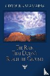 Kalamaras, George - The Rain That Doesn't Reach The Ground