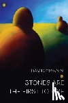 Giannini, David - Stones are the First to Rise