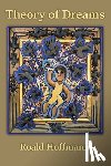 Hoffmann, Roald - Theory of Dreams