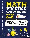 Brain Hunter Prep - Math Practice Workbook Grades 6-8