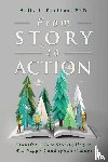 Perkins, Sally J. - From Story to Action