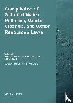 Twinchek, Michael S. - Compilation of Selected Water Pollution, Waste Cleanup, and Water Resources Laws Vol. 5