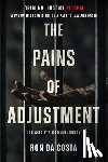 Da Costa, Ron - The Pains of Adjustment