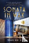 Hamlin, Edward - Sonata in Wax