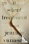 Vanasco, Jeannie - A Silent Treatment: A Memoir