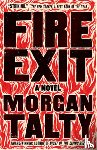 Talty, Morgan - Fire Exit