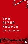 Kellebrew, Liz - The River People