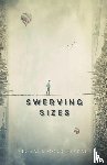 Cocchiarale, Michael - Swerving Sizes