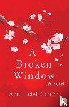 Parrish, Anne Leigh - A Broken Window