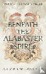 Carr Waechter, Allison - Beneath the Alabaster Spire