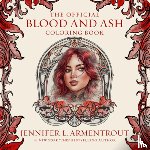 Armentrout, Jennifer L. - Official Blood and Ash Coloring Book