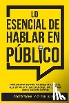 Publishing, Professional Skz - Lo Esencial De Hablar En Público