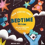 Roy, Megan - Can You Do This? (Bedtime Edition)