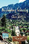 Stites, Jan - Becoming Felicity