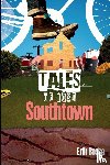 Bosse, Erik - Tales of Lost Southtown