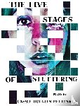 Holguin-Pettinato, Cassie - The Five Stages of Stuttering