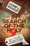 Bishop, Shane L. - In Search of the Holy