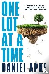 Apke, Daniel - One Lot at a Time