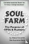 Kim, Steve, The Supreme Beings - Soul Farm