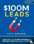 Hormozi, Alex - $100M Leads