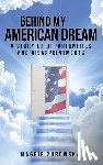 Zurowska, Maggie - Behind My American Dream