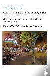 Carco, Francis, Couteau, Rob, Sawyer-Laucanno, Christopher - From Montmartre to the Latin Quarter. Edited with Annotations and an Introduction by Rob Couteau