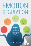 Kerstein, Lauren H. - Emotion Regulation