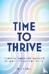 Ketchum, Holly - Time to Thrive
