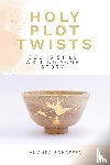 Schaefer, Amanda - Holy Plot Twists