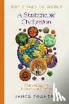 Fountain, James W - A Sustainable Civilization
