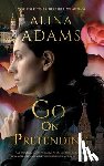 Adams, Alina - Go On Pretending