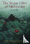 Cruise, Karla - The Water Lilies of Mishipeshu