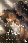 Moronova, K M - A Ballad of Phantoms and Hope