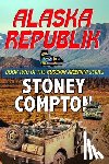 Compton, Stoney - Alaska Republik