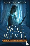 Todd, Marilyn - Wolf Whistle