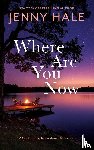 Hale, Jenny - Where Are You Now