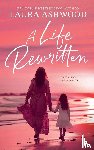 Ashwood, Laura - A Life Rewritten