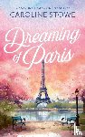 Stowe, Caroline - Dreaming of Paris