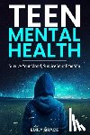 Grace, Emily - Teen Mental Health