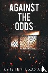 Granata, Kristen - Against the Odds