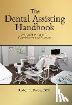 Porter, Robert E. - Porter, R: Dental Assisting Handbook