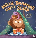 Roy, J. T. - Millie Bananas Can't Sleep