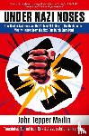 Schaap, Erik - Under Nazi Noses