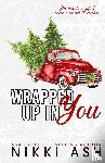 Ash, Nikki - Wrapped Up in You