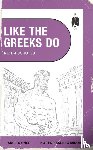 Schutes, Peter - Like the Greeks Do