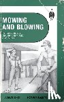 Schutes, Peter - Mowing and Blowing: Gay Sex in the Garden