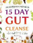 Winfrey, Blessing, Barbara Oneill, 15 Day Gut Support with - Dr Barbara Inspired 15 Day Gut Cleanse