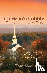 Shachtman, Tom - A Jericho's Cobble Miscellany